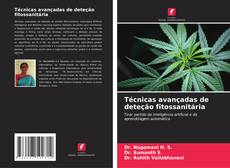 Bookcover of Técnicas avançadas de deteção fitossanitária