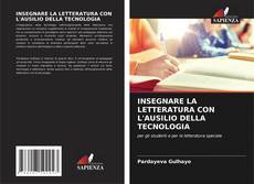 Buchcover von INSEGNARE LA LETTERATURA CON L'AUSILIO DELLA TECNOLOGIA