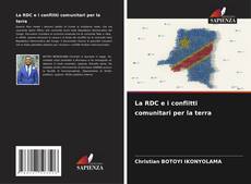 Bookcover of La RDC e i conflitti comunitari per la terra
