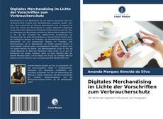 Capa do livro de Digitales Merchandising im Lichte der Vorschriften zum Verbraucherschutz 