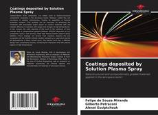Buchcover von Coatings deposited by Solution Plasma Spray