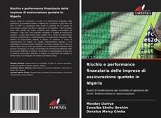 Capa do livro de Rischio e performance finanziaria delle imprese di assicurazione quotate in Nigeria 