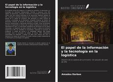 Buchcover von El papel de la información y la tecnología en la logística