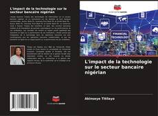 Обложка L'impact de la technologie sur le secteur bancaire nigérian