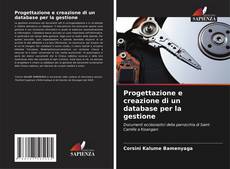 Bookcover of Progettazione e creazione di un database per la gestione