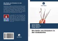 Portada del libro de Die Rolle von Kräutern in der Endodontie