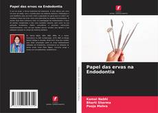 Bookcover of Papel das ervas na Endodontia