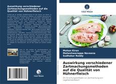 Capa do livro de Auswirkung verschiedener Zartmachungsmethoden auf die Qualität von Hühnerfleisch 