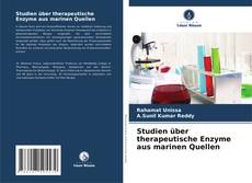 Capa do livro de Studien über therapeutische Enzyme aus marinen Quellen 