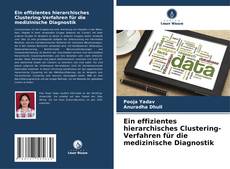 Capa do livro de Ein effizientes hierarchisches Clustering-Verfahren für die medizinische Diagnostik 