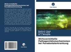 Bookcover of Wirtsvermittelte Pathogenitätsmechanismen bei Parodontalerkrankung