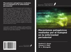 Bookcover of Mecanismos patogénicos mediados por el huésped en la enfermedad periodontal