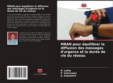 Portada del libro de MBAN pour équilibrer la diffusion des messages d'urgence et la durée de vie du réseau