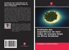 Capa do livro de Avaliação das experiências de mini-redes de energia limpa na África Ocidental 