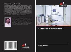 I laser in endodonzia kitap kapağı