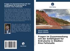 Bookcover of Fragen im Zusammenhang mit der Anfälligkeit für Erdrutsche in Städten: Eine Fallstudie