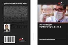 Copertina di Medizinische Bakteriologie. Band 1