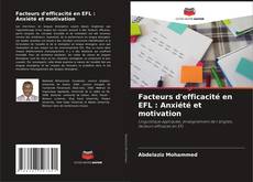 Buchcover von Facteurs d'efficacité en EFL : Anxiété et motivation