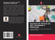 Capa do livro de Factores de eficácia da EFL: Ansiedade e Motivação 