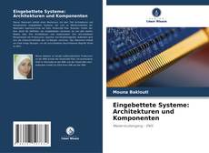 Portada del libro de Eingebettete Systeme: Architekturen und Komponenten