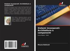 Buchcover von Sistemi incorporati: Architetture e componenti