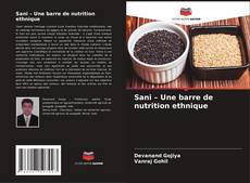 Bookcover of Sani – Une barre de nutrition ethnique