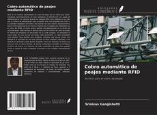 Bookcover of Cobro automático de peajes mediante RFID