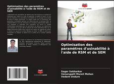 Capa do livro de Optimisation des paramètres d'usinabilité à l'aide de RSM et de SEM 