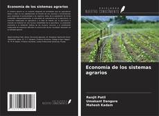 Couverture de Economía de los sistemas agrarios