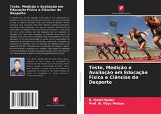 Capa do livro de Teste, Medição e Avaliação em Educação Física e Ciências do Desporto 