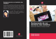 Buchcover von Restauração de cor dentária não metálica