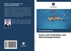 Bookcover of Form und Verhalten von Wasserorganismen