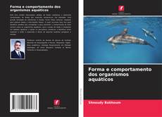 Buchcover von Forma e comportamento dos organismos aquáticos