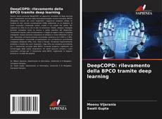 Capa do livro de DeepCOPD: rilevamento della BPCO tramite deep learning 