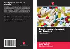 Capa do livro de Investigação e inovação em farmácia 