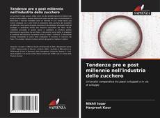 Buchcover von Tendenze pre e post millennio nell'industria dello zucchero