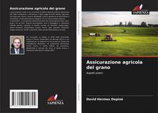 Buchcover von Assicurazione agricola del grano