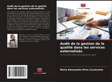 Portada del libro de Audit de la gestion de la qualité dans les services externalisés