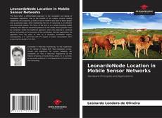 Bookcover of LeonardoNode Location in Mobile Sensor Networks