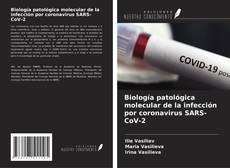Capa do livro de Biología patológica molecular de la infección por coronavirus SARS-CoV-2 