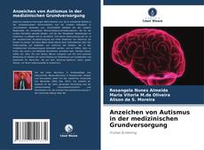 Portada del libro de Anzeichen von Autismus in der medizinischen Grundversorgung