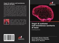 Bookcover of Segni di autismo nell'assistenza sanitaria di base