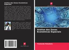 Capa do livro de Análise das Zonas Económicas Especiais 