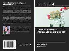 Bookcover of Carro de compras inteligente basado en IoT