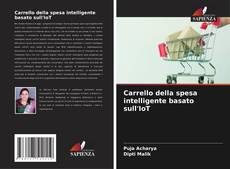 Capa do livro de Carrello della spesa intelligente basato sull'IoT 