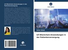 Capa do livro de IoT-Blockchain-Anwendungen in der Patientenversorgung 