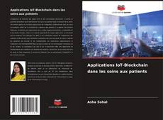 Capa do livro de Applications IoT-Blockchain dans les soins aux patients 