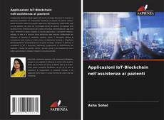 Buchcover von Applicazioni IoT-Blockchain nell'assistenza ai pazienti