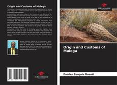 Origin and Customs of Mulega kitap kapağı