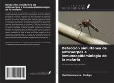 Capa do livro de Detección simultánea de anticuerpos e inmunoepidemiología de la malaria 